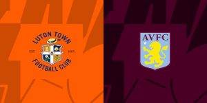 Soi kèo Luton Town vs Aston Villa